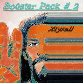 Booster Pack #2