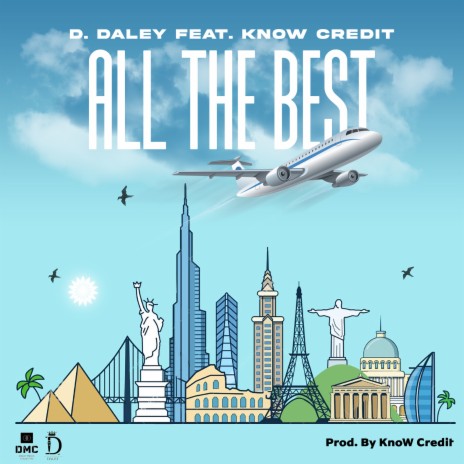 All the Best ft. Know Credit