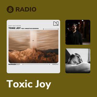Toxic Joy Radio