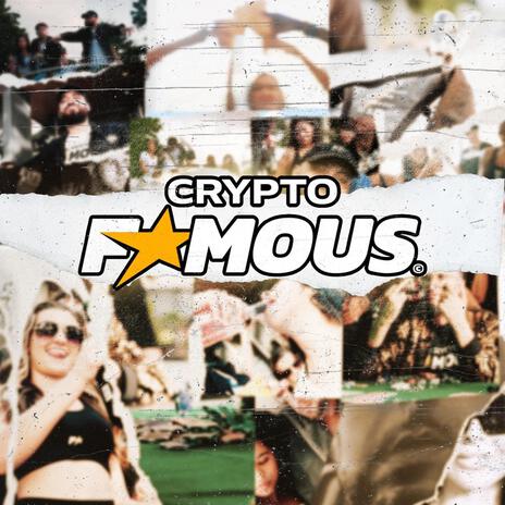 Crypto Famous ft. Westbrooke cover art