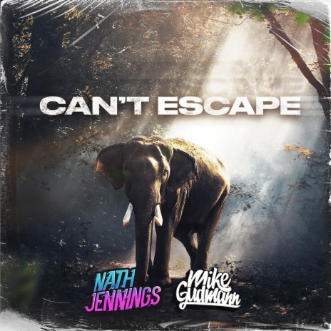 Can't Escape ft. Mike Gudmann
