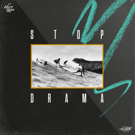 Stop Drama ft. H Roto