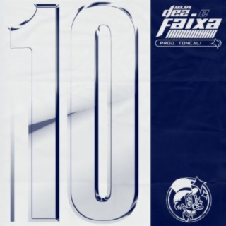 Dez e Faixa ft. TONCALi cover art