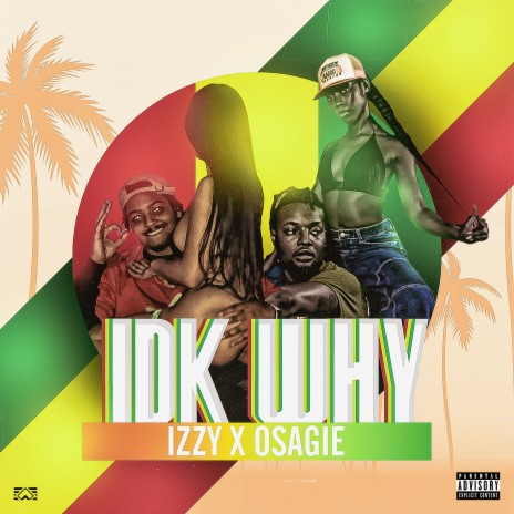 Idk Why ft. Osagie cover art