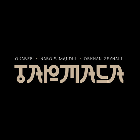 Tapmaca ft. Nargis Majidli & Orkhan Zeynalli cover art