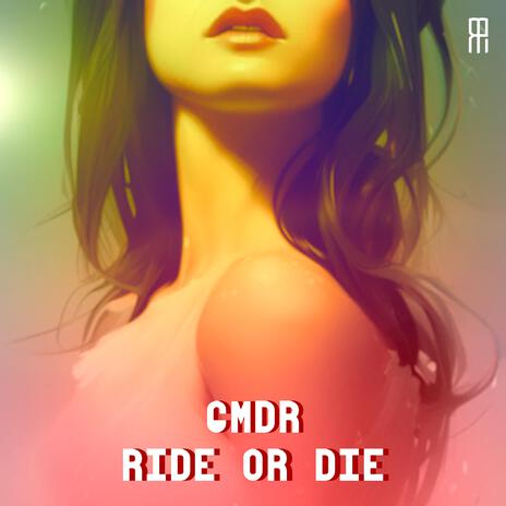 Ride or Die cover art