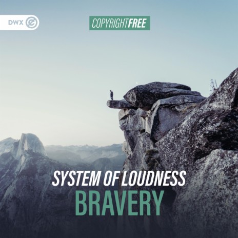Bravery ft. Dirty Workz cover art