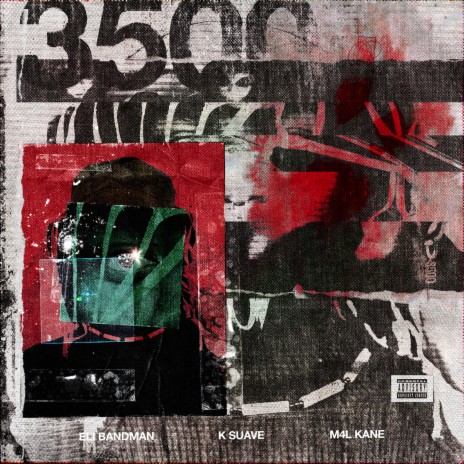 3500 ft. K Suave & MB4L Kane cover art