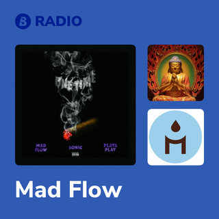 Mad Flow Radio