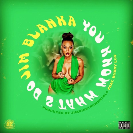 You Know What 2 Do ft. Buddy Luv cover art