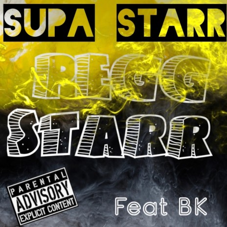 Supa Starr (feat. Brooke BK Archilla)