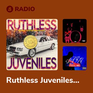 Ruthless Juveniles Radio