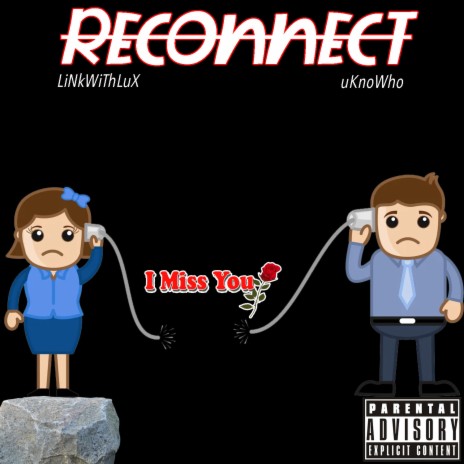 Reconnect ft. uKnoWho cover art