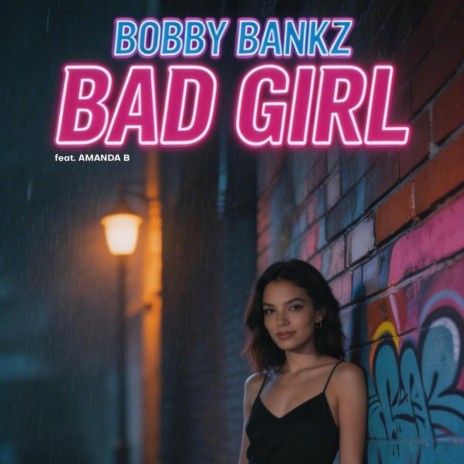 Bad Girl ft. Amanda B cover art