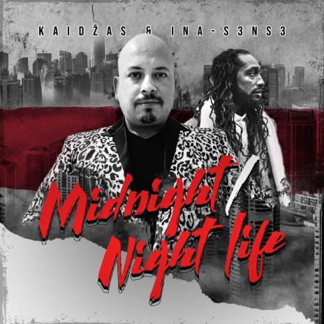 Midnight / Night Life ft. INA-S3NS3 & Rebbel cover art