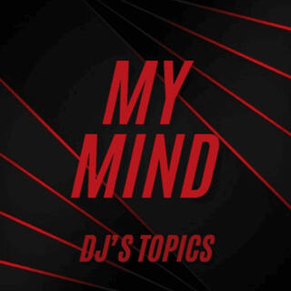 DJ's Topics