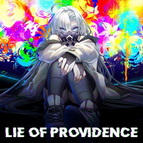Lie of Providence ft. Zephyrianna cover art