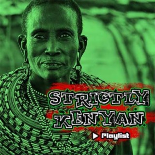 Strictly Kenyan