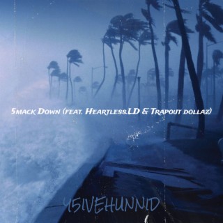 5mack Down ft. Heartless.LD & Trapout dollaz cover art