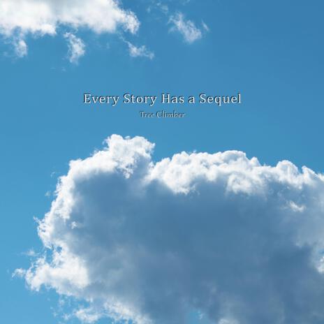 Every Story Has a Sequel cover art