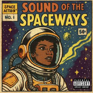 Sound of the Spaceways #1