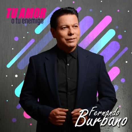 Tu Amor o Tu Enemigo cover art