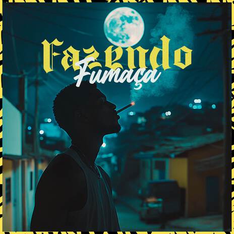 Fazendo Fumaça cover art