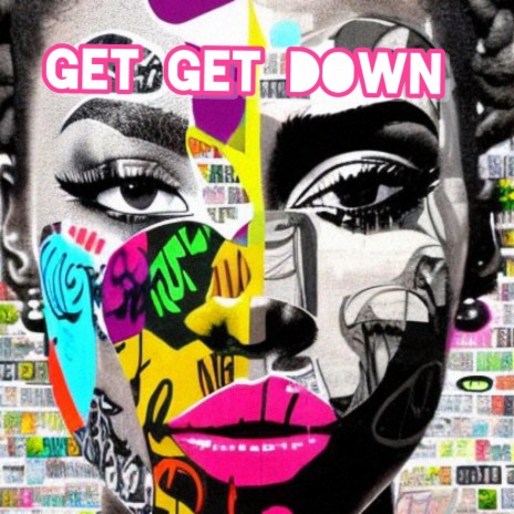 Get Get Down