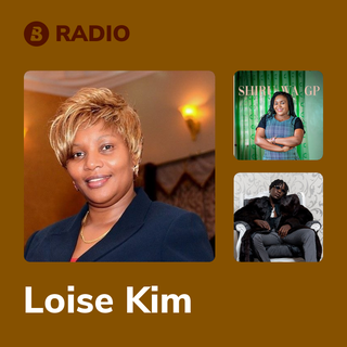 Loise Kim Radio