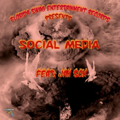 Social Media ft. Jah Son