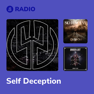 Self Deception Radio
