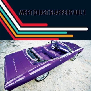 West Coast Slappers, Vol. 1