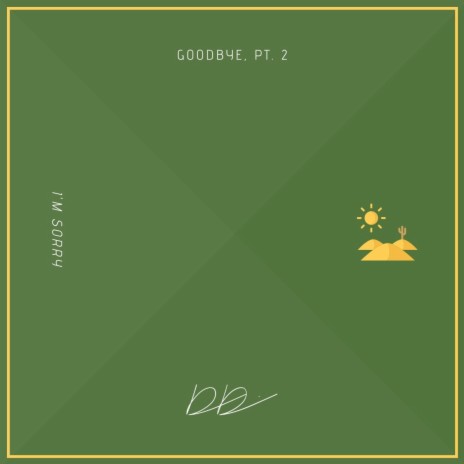 Goodbye, Pt. 2 cover art