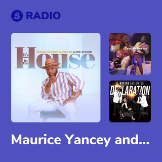 Maurice Yancey and One Accord Radio