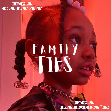Family Ties (feat. FGA Laimon'e) cover art