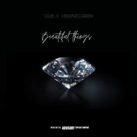 Beautiful Things ft. Vincenzo Green cover art