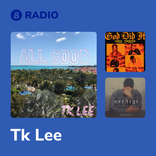 Tk Lee Radio