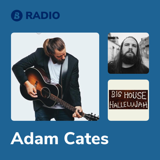 Adam Cates Radio