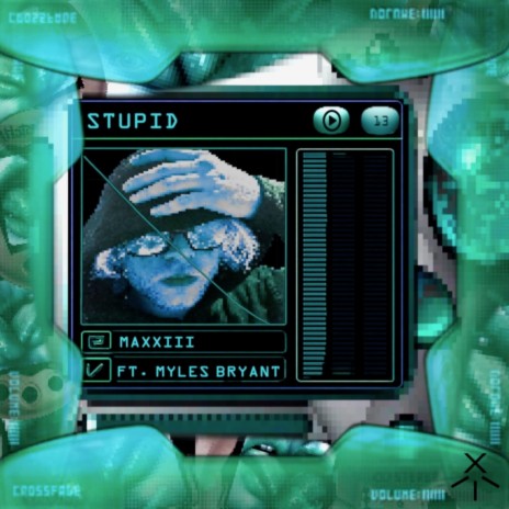 STUPID ft. Myles Bryant cover art