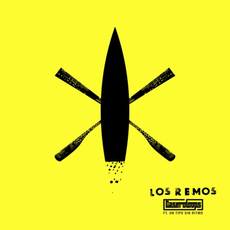 Los Remos (Electronic Version) ft. Un Tipo Sin Ritmo cover art