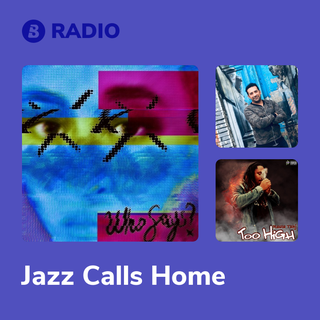 Jazz Calls Home Radio
