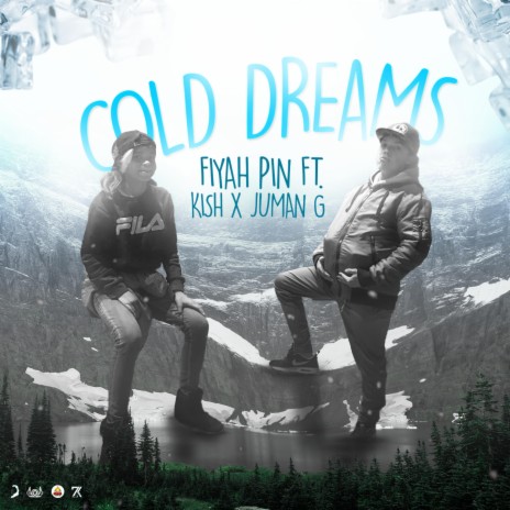 Cold dreams (feat. Kish & Juman G) cover art