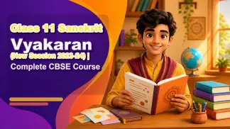 Class 11 Sanskrit Vyakaran (New Session 2023-24) | Complete CBSE Course (2022) poster