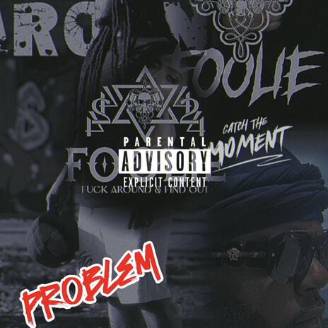 Problem ft. G Shorty Shortstop cover art