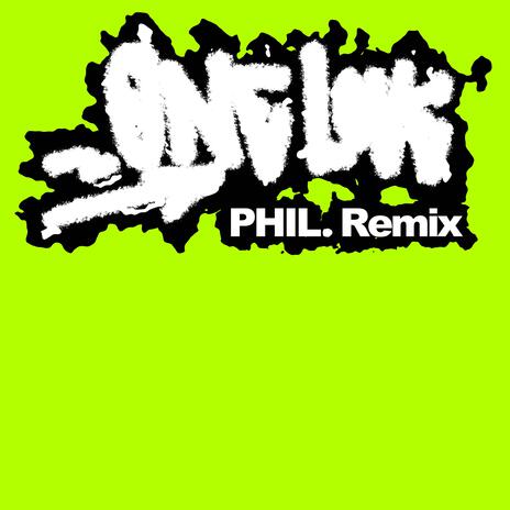 One Love (PHIL. Remix) ft. PHIL.