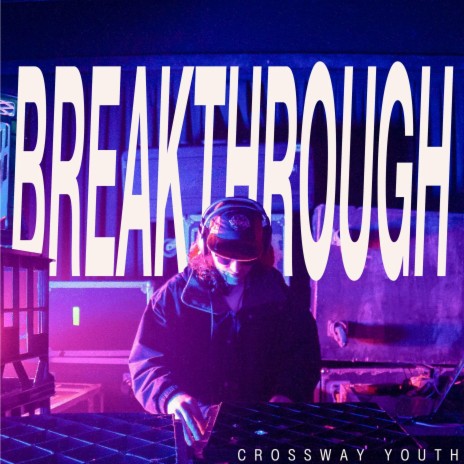 Breakthrough