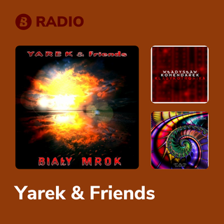 Yarek & Friends Radio