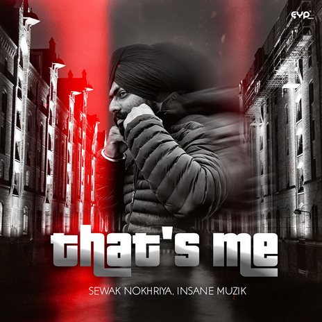 That's Me ft. Insane Muzik