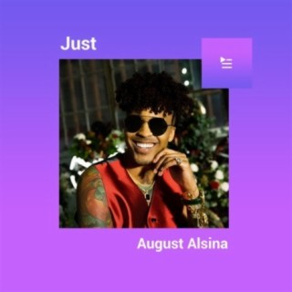 Just August Alsina