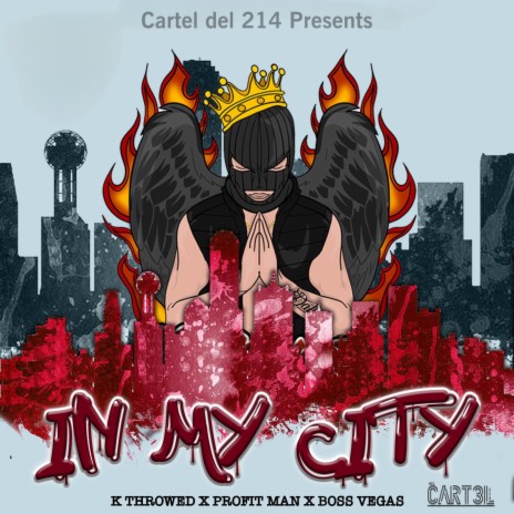 In my city ft. Boss vegas & Profit man